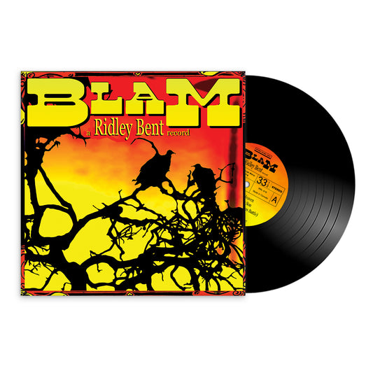 Ridley Bent - Blam (Pre-Order)