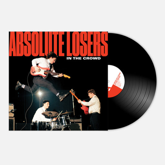 Absolute Losers - In The Crowd