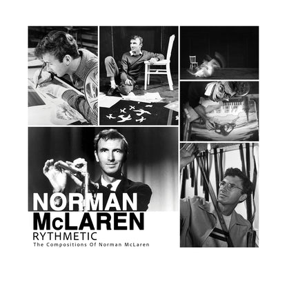 Norman McLaren - Rythmetic: The Compositions of Norman McLaren (CD)