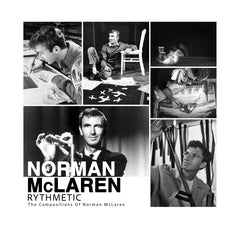 Norman McLaren - Rythmetic: The Compositions of Norman McLaren (LP Pre-Order)