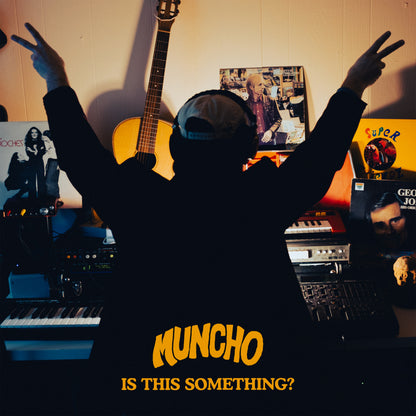 Muncho - Is This Something?