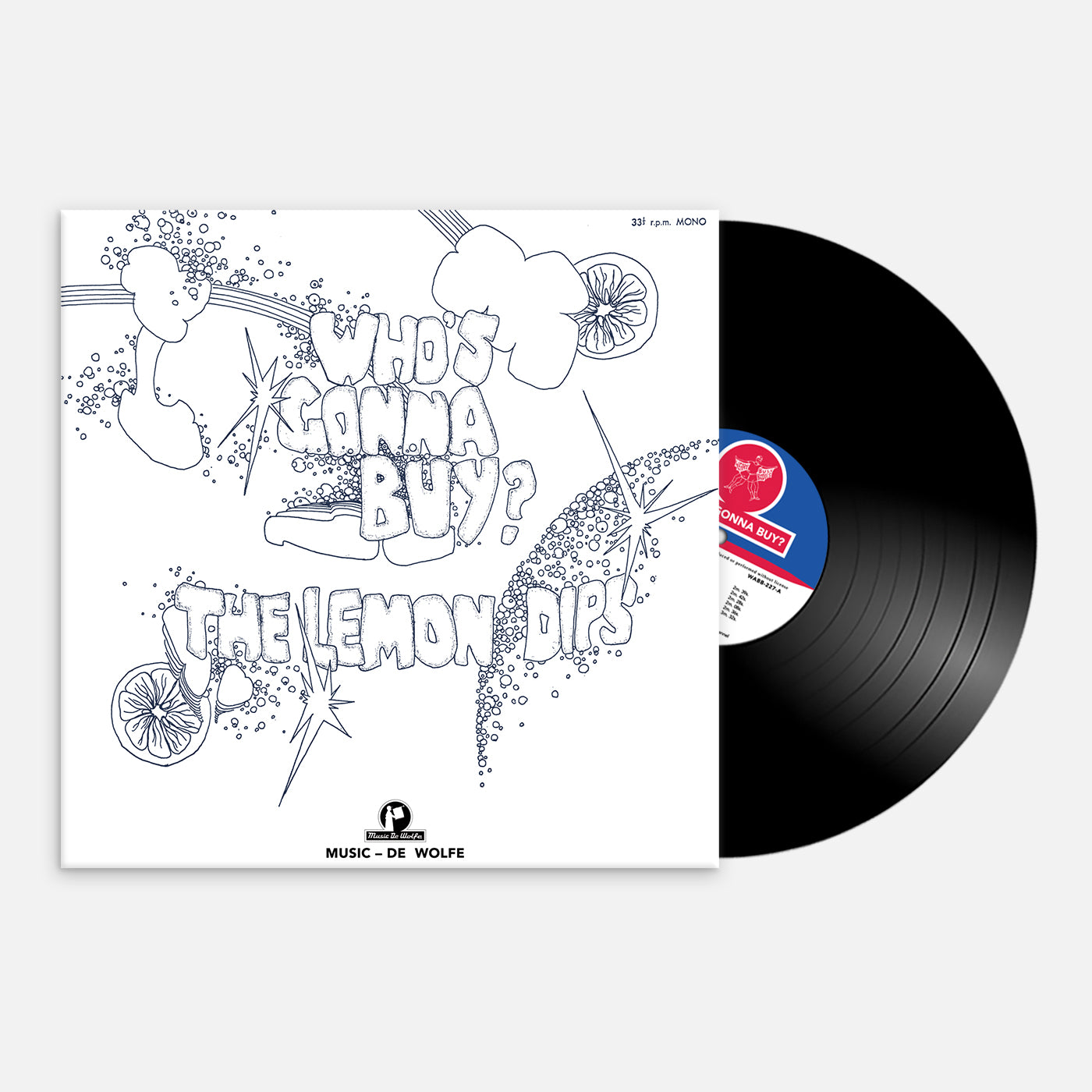 The Lemon Dips - Who's Gonna Buy