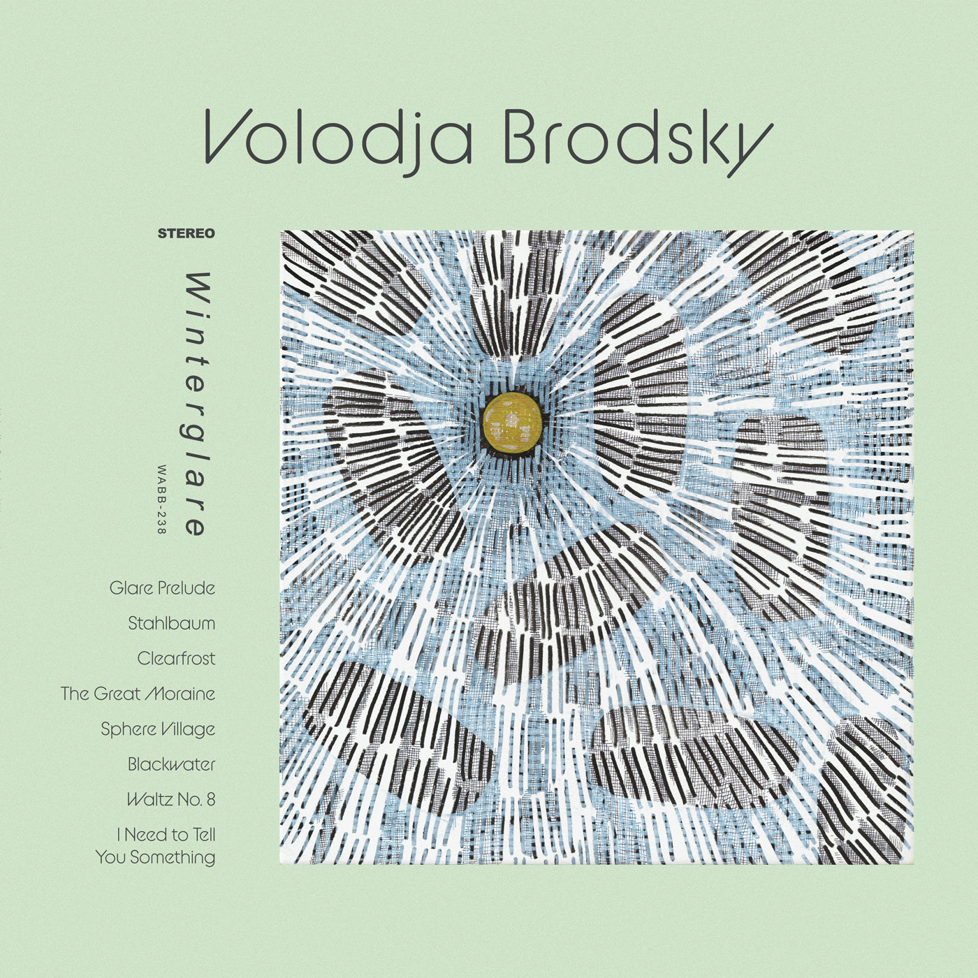 Volodja Brodsky - Winterglare (Pre-Order)