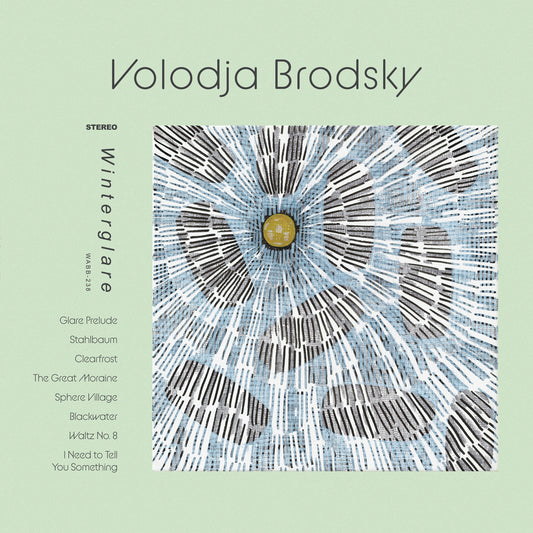 Volodja Brodsky - Winterglare (Pre-Order)