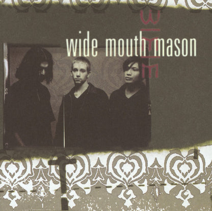 Wide Mouth Mason - S/T